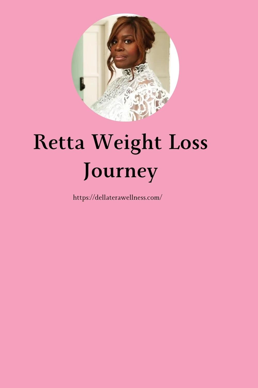 Retta weight loss