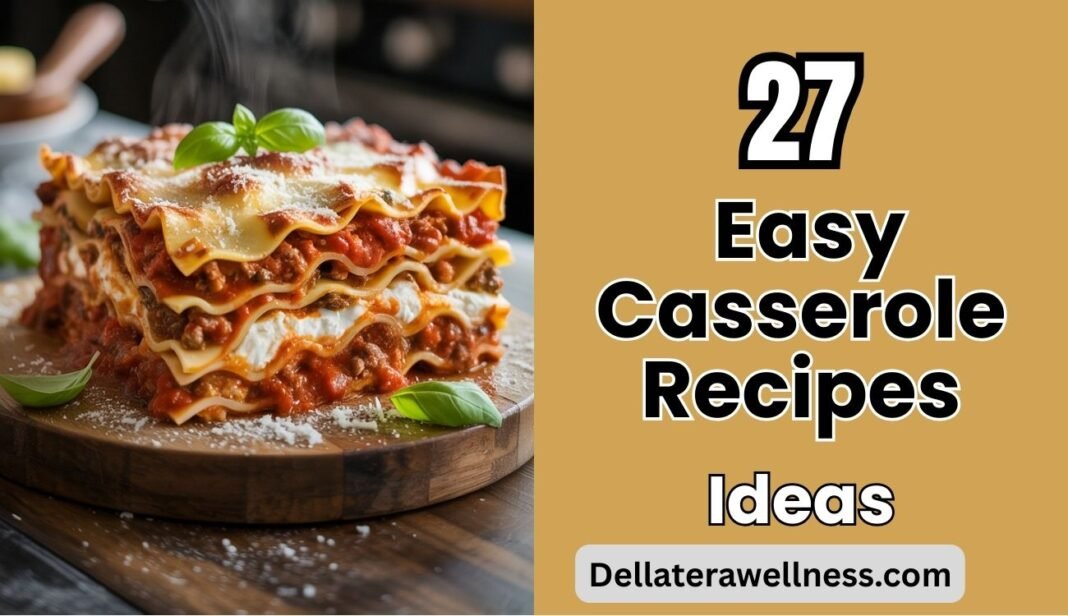 Casserole Recipe Ideas