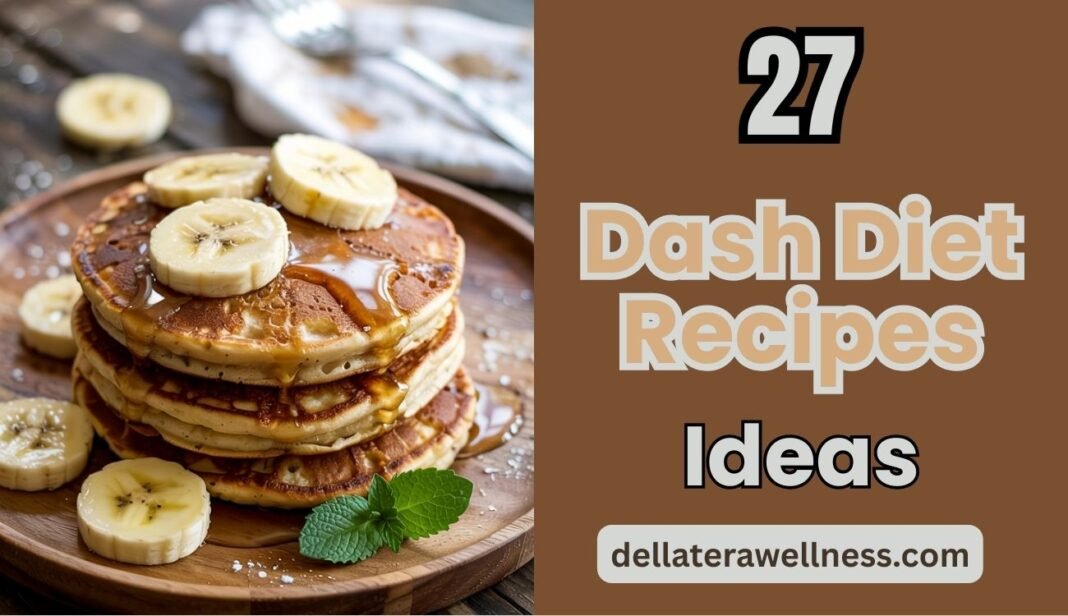 DASH Diet Recipes