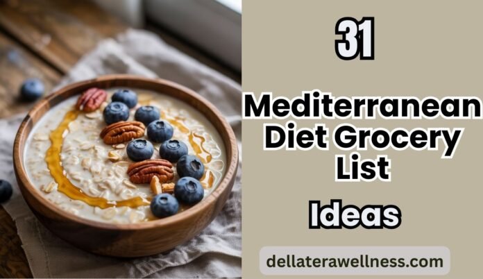 Mediterranean Diet Grocery List