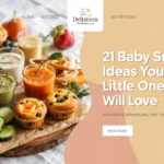 21 Baby Snack Ideas Your Little One Will Love