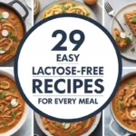 Lactose-Free Recipes