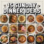 Sunday Dinner Ideas That